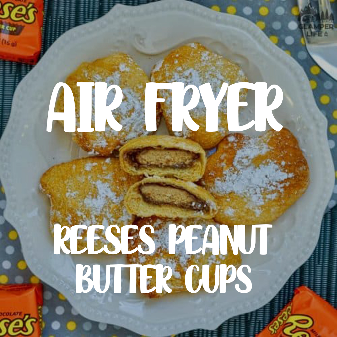 Air Fryer Reeses Peanut Butter Cups